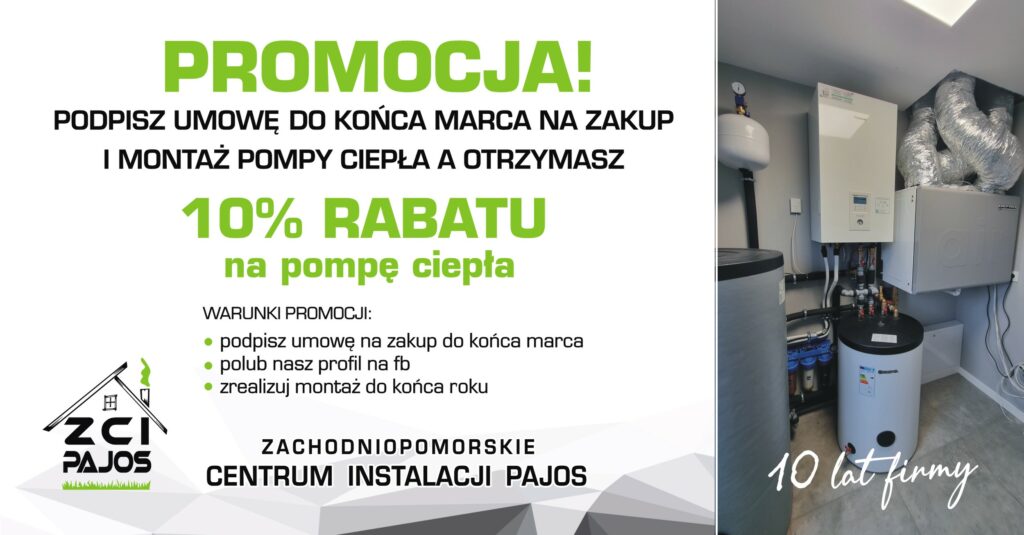 Promocja na 10-lecie ZCI PAJOS - 10% rabatu na pompę ciepła